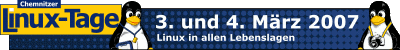 Linux in allen Lebenslagen Chemnitzer Linux-Tage - 3. und 4. Maerz 2006